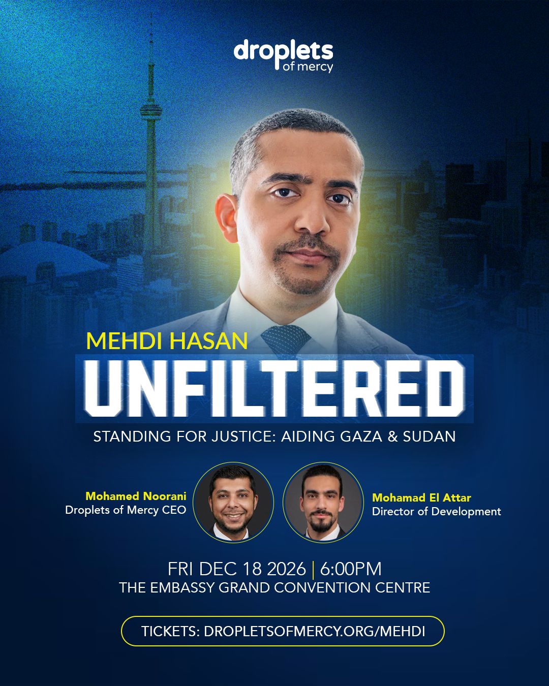 Affiche officielle de Standing for Justice : une soirée avec Mehdi Hasan, présentée par Droplets of Mercy