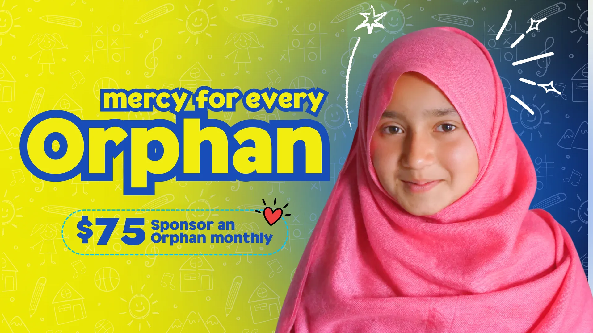 Mercy for Every Orphan — sponsor an orphan for $75 monthly